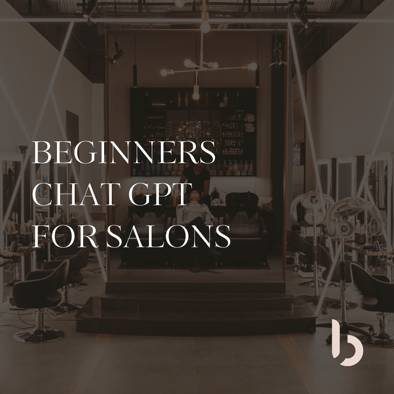 ChatGPT for Salons – Beginner’s Course - Rosey's Creations